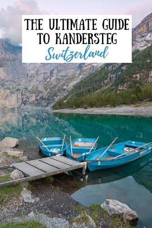 Le guide de voyage ultime de Kandersteg et du lac Oeschinensee 