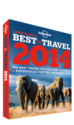 Best in Travel 2014 di Lonely Planet:le 10 migliori regioni 