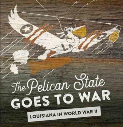 Quando a Louisiana respondeu ao chamado:Louisiana na segunda guerra mundial 
