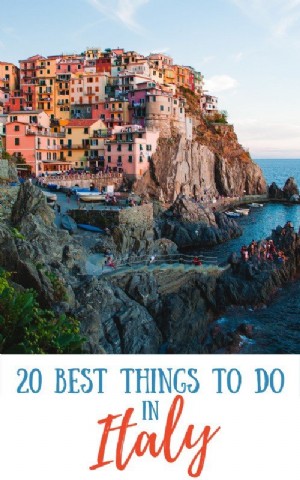 20 Hal Terbaik Untuk Dilakukan di Italia 
