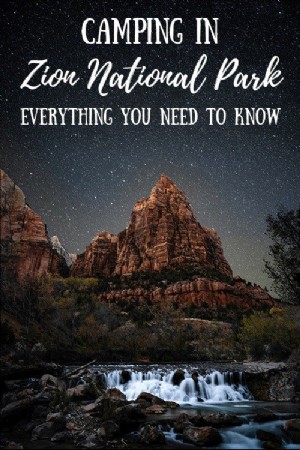 Acampar no Parque Nacional de Zion:tudo o que você precisa saber 
