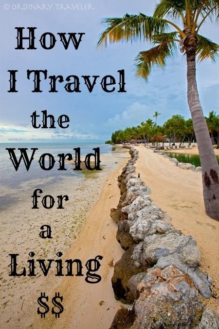 Cara Dibayar Untuk Bepergian Dunia – Tips &Trik Orang Dalam 