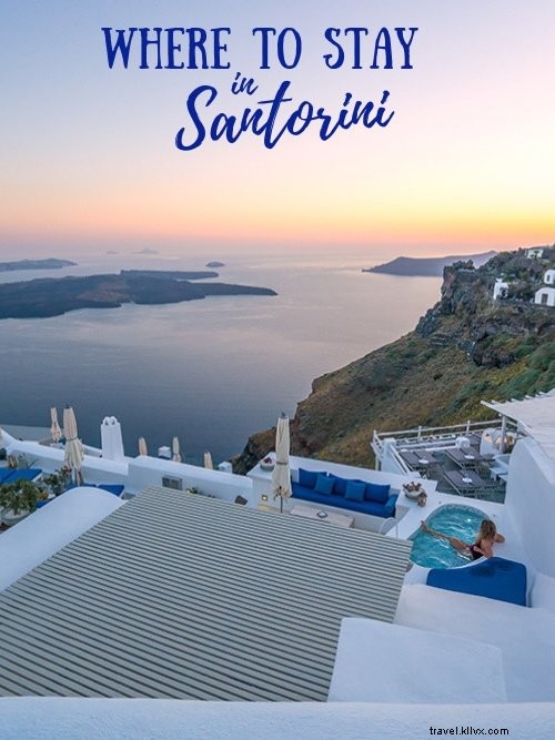 Dónde alojarse en Santorini:Oia o Imerovigli? 