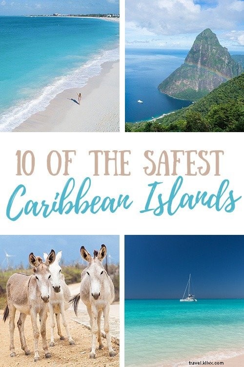 Le isole caraibiche più sicure nel 2021 (e dove alloggiare!) 