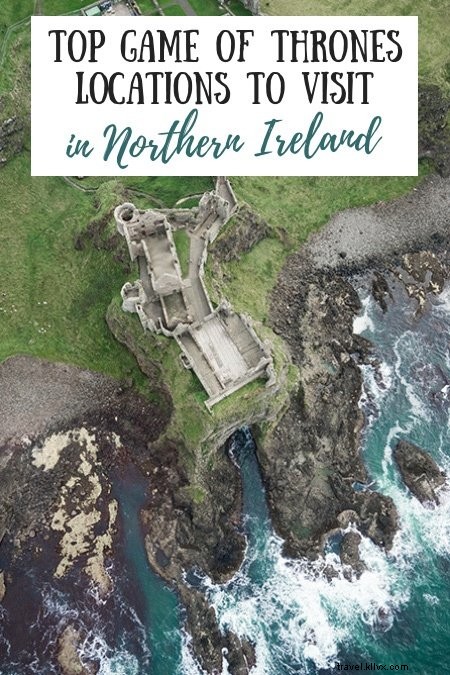 10 lugares de Game of Thrones para visitar en Irlanda del Norte 