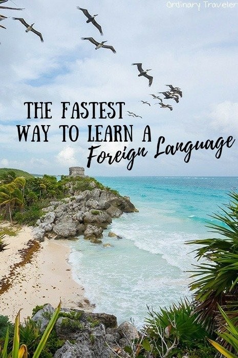 外国語を学ぶための最速の方法 
