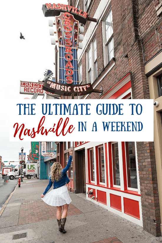 La guía de viaje completa a Nashville en un fin de semana 