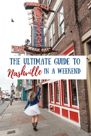 Le guide de voyage complet à Nashville en un week-end 