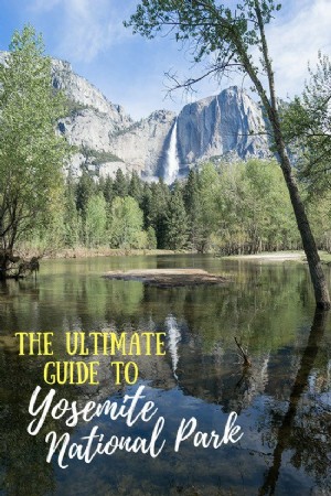 O melhor guia para o Parque Nacional de Yosemite 