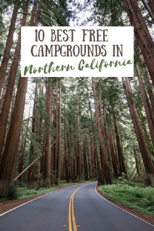 10 migliori campeggi gratuiti nel nord della California 