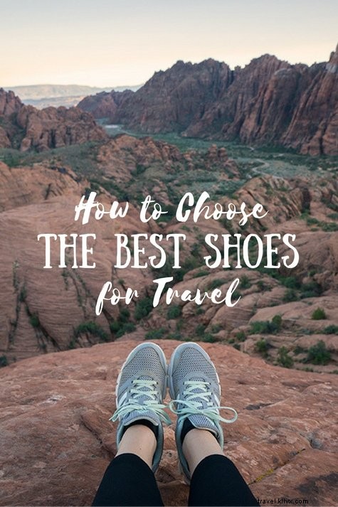 Los mejores zapatos de viaje para mujeres 2021 - ¡Probados por profesionales de viajes! 