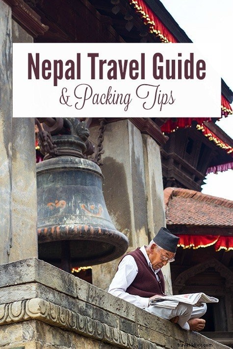 O guia de viagens definitivo para o Nepal + dicas de embalagem 