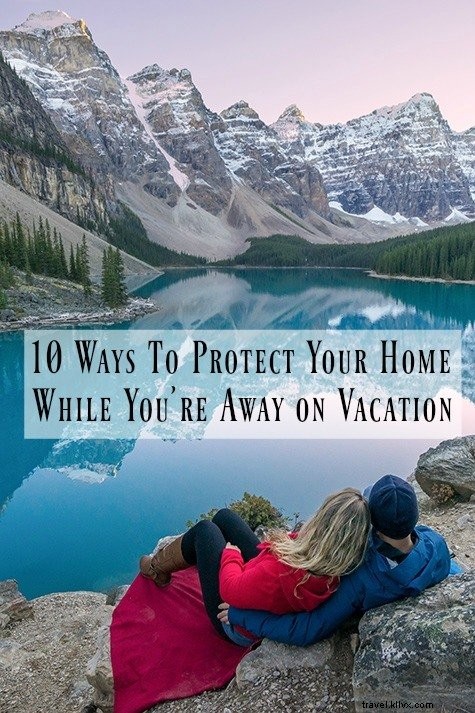 Cómo proteger su hogar mientras está de vacaciones 