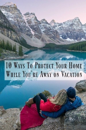 Cómo proteger su hogar mientras está de vacaciones 