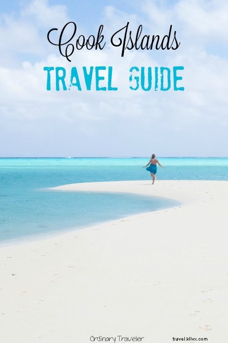 Guía de viaje de las Islas Cook:todo lo que necesita saber