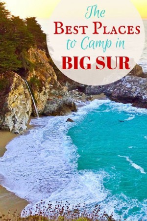 Los mejores lugares para acampar en Big Sur - Guía de campamento de Big Sur