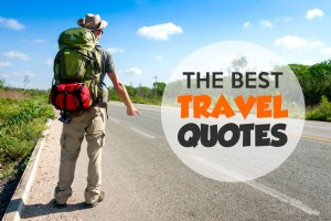 50+ migliori citazioni di viaggio per ispirare la voglia di viaggiare (elenco definitivo)