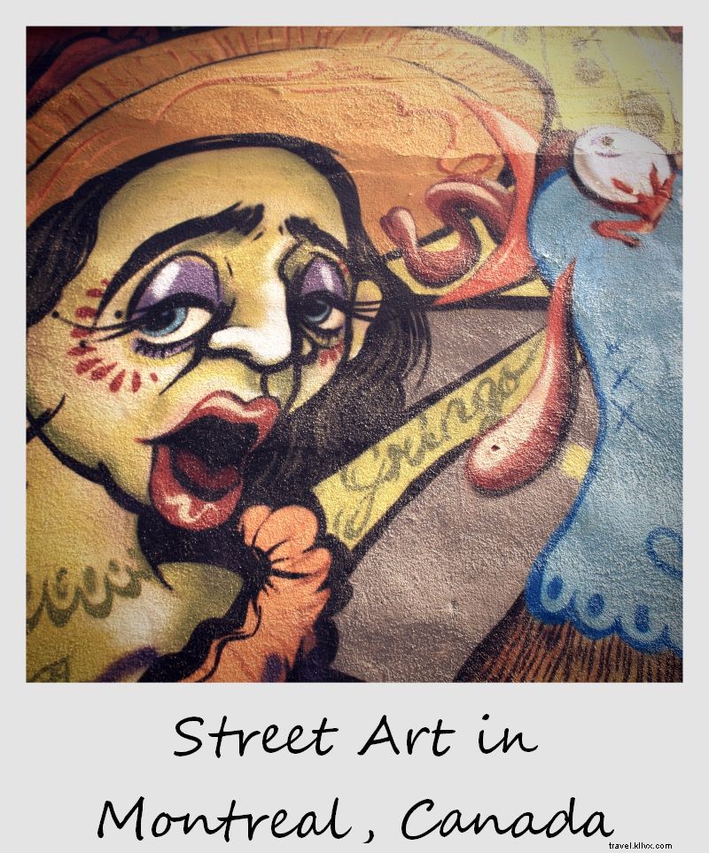 Polaroid de la semaine :Street art à Montréal, Canada