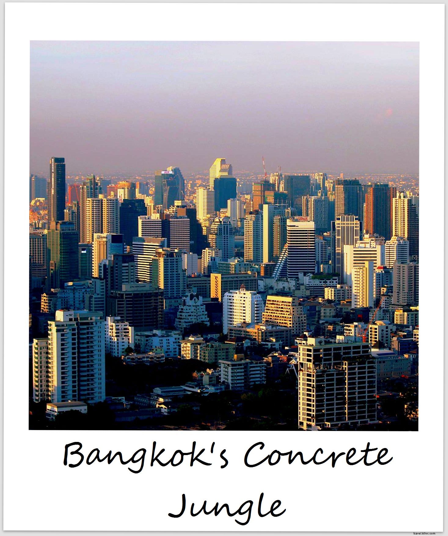 Polaroid de la semaine :la jungle de béton de Bangkok