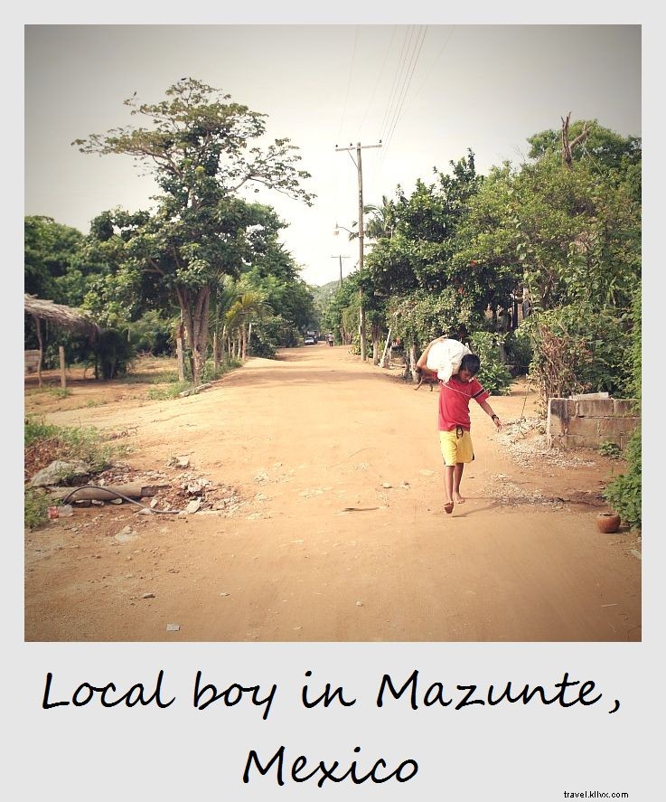 Polaroid minggu ini:Anak laki-laki di Mazunte