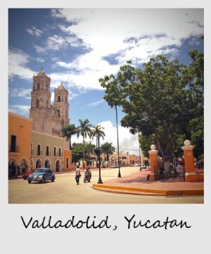 Polaroid da semana:Valladolid, Yucatan