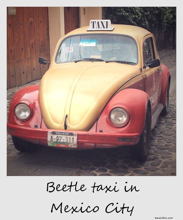 Polaroid da semana:Beetle taxi na Cidade do México