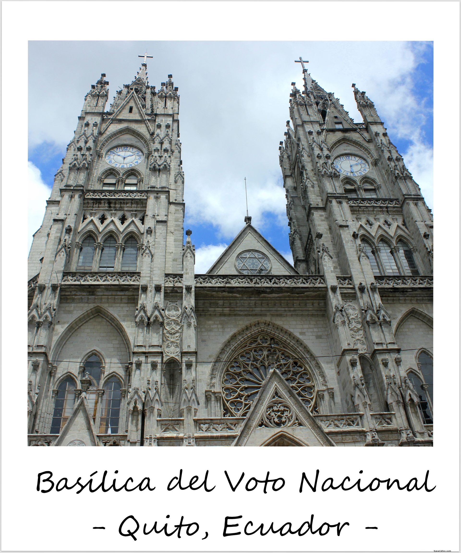 Polaroid de la semana:la impresionante basílica del voto nacional de Quito