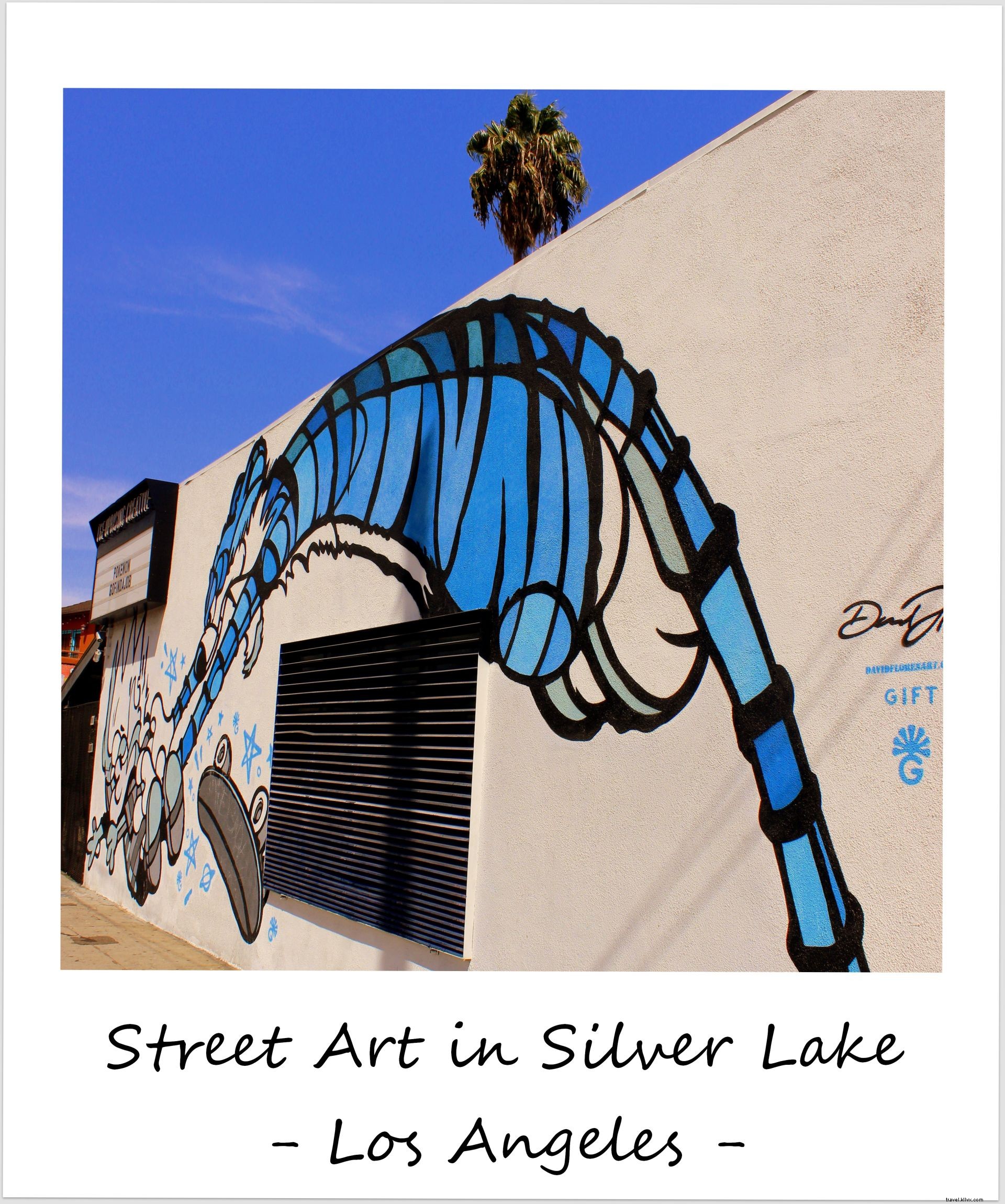 Polaroid della settimana:arte di strada a Silver Lake, Los Angeles