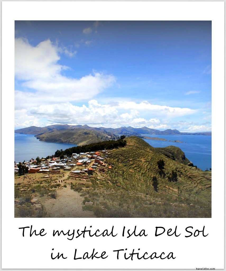 Polaroid da semana:A mística Isla Del Sol no Lago Titicaca