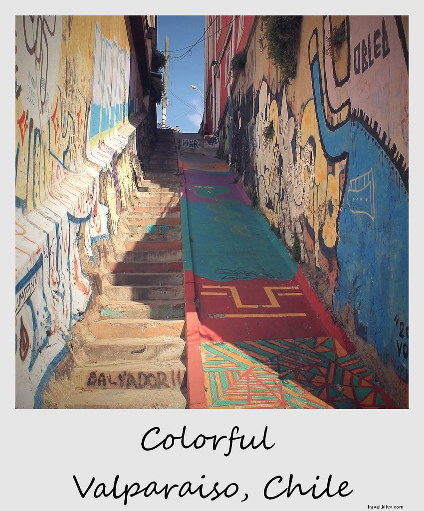 Polaroid de la semaine :Une colline colorée à Valparaiso, Chili
