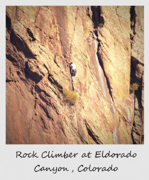 Polaroid de la semana:Escalador de rocas en Eldorado Canyon, Colorado