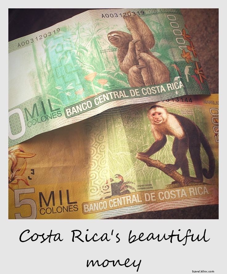 Polaroid minggu ini:mata uang warna-warni Kosta Rika