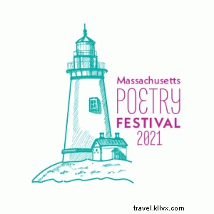 El Festival de Poesía de Massachusetts regresa del 13 al 16 de mayo 2021 