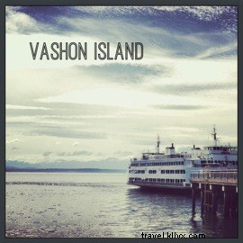 Uma viagem de um dia para a Ilha Vashon 