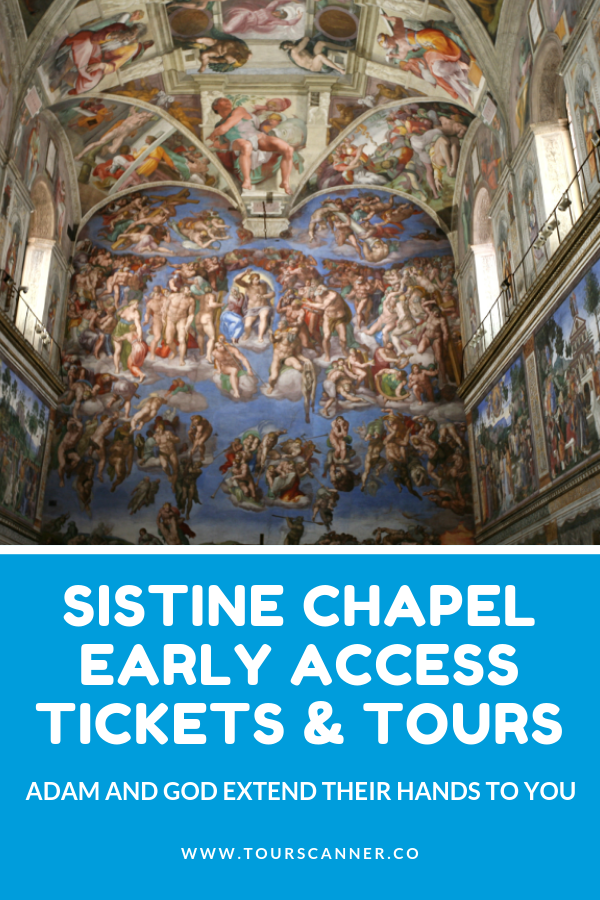 Accesso anticipato alla Cappella Sistina:biglietti e tour 