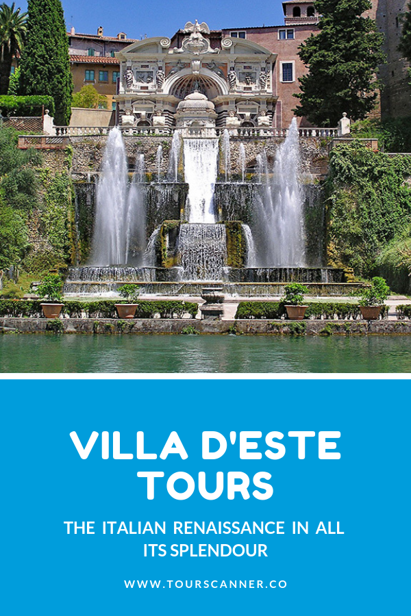 Billets et visites à la Villa d Este (Tivoli) au départ de Rome - Tout ce que vous devez savoir 