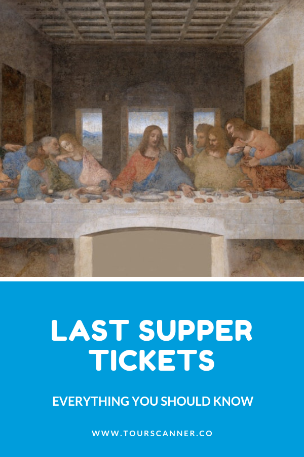 Last Supper Milano Biglietti Last Minute – Non è tutto esaurito! 