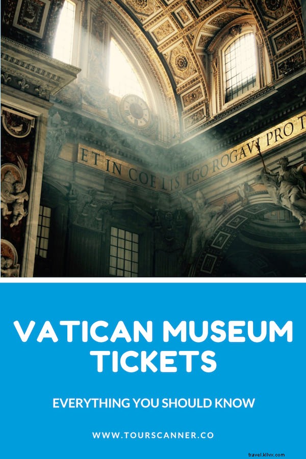 Prix ​​des billets pour les musées du Vatican (après COVID) 