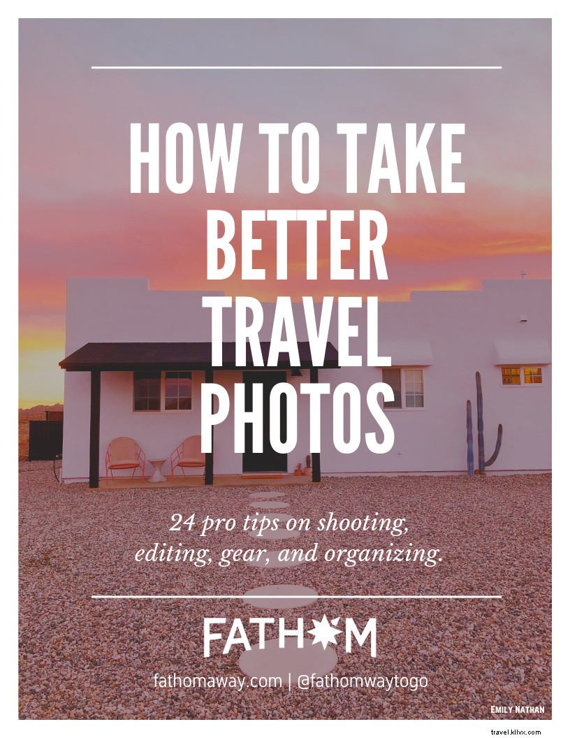 Come scattare foto di viaggio migliori:24 consigli utili 