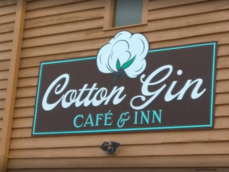 Le Cotton Gin Café &Inn 