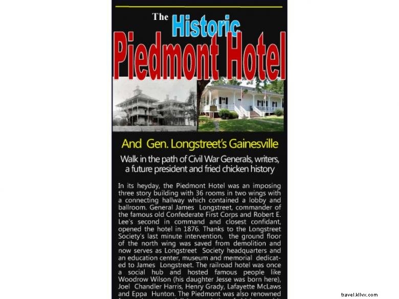 The Longstreet Society Historic Piemont Hotel and Museum 